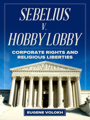 cover image of Sebelius v. Hobby Lobby